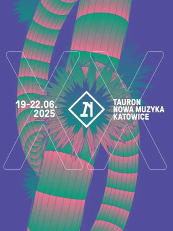 Tauron Nowa Muzyka Katowice 2025: karnet 2 dni