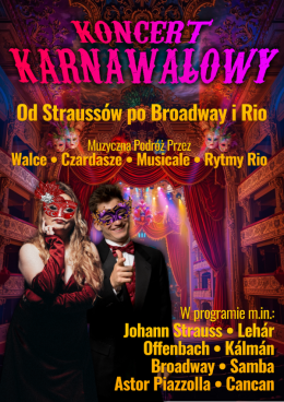 Nowy Targ Wydarzenie Koncert Koncert Karnawałowy - Od Straussów po Broadway i Rio